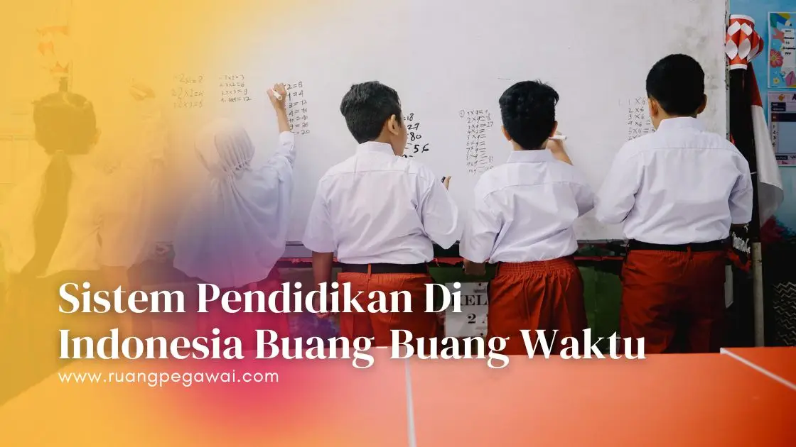 Sistem Pendidikan di Indonesia