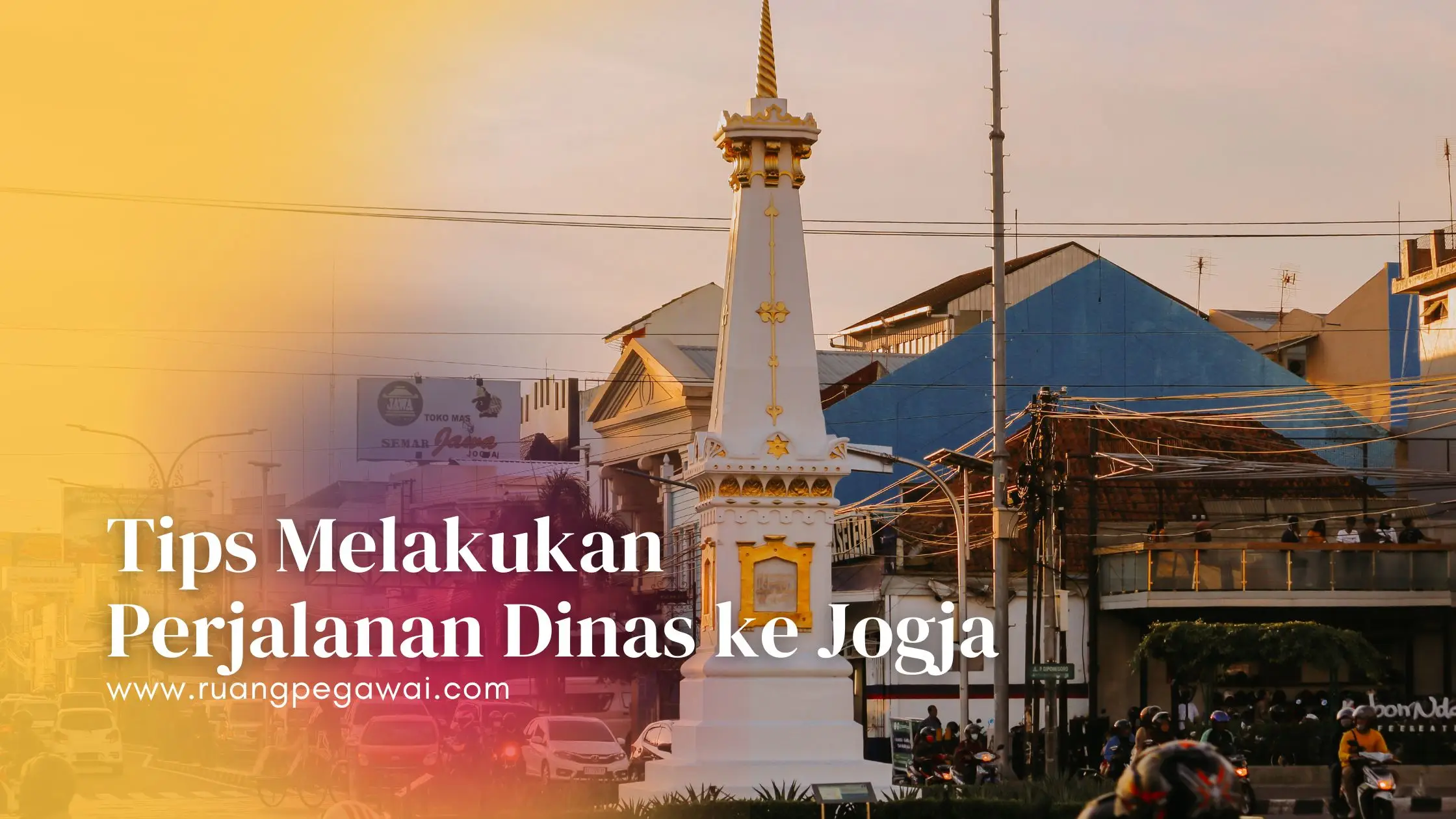 Perjalanan Dinas ke Jogja